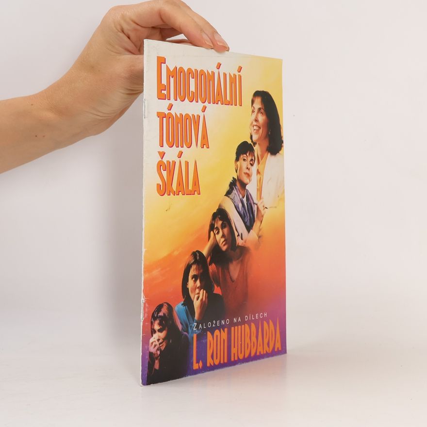Lafayette Ronald Hubbard Emocionální tónová škála