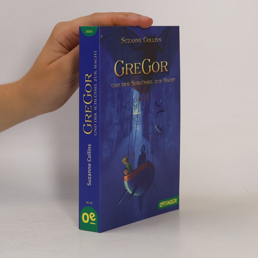 Suzanne Collins Gregor und der Schlüssel zur Macht