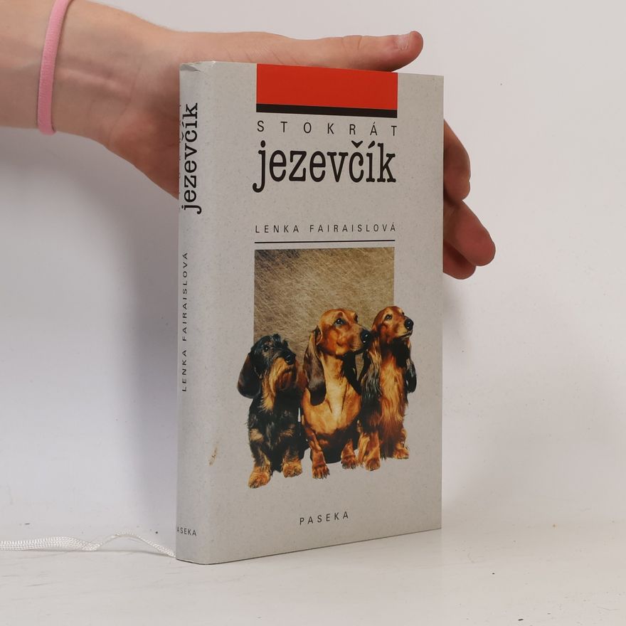 Lenka Fairaislová Stokrát jezevčík