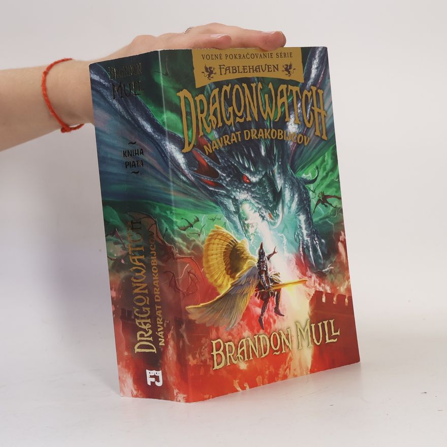 Brandon Mull Návrat drakobijcov