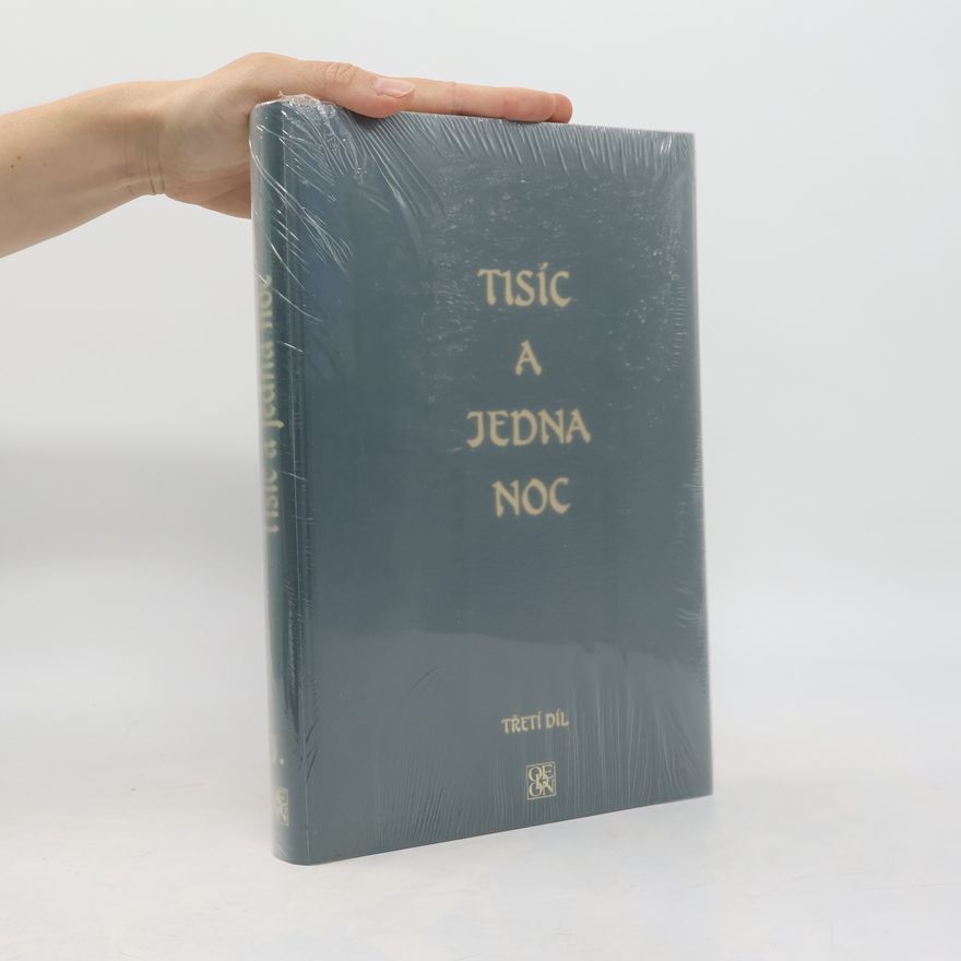Felix Tauer Tisíc a jedna noc. Třetí díl