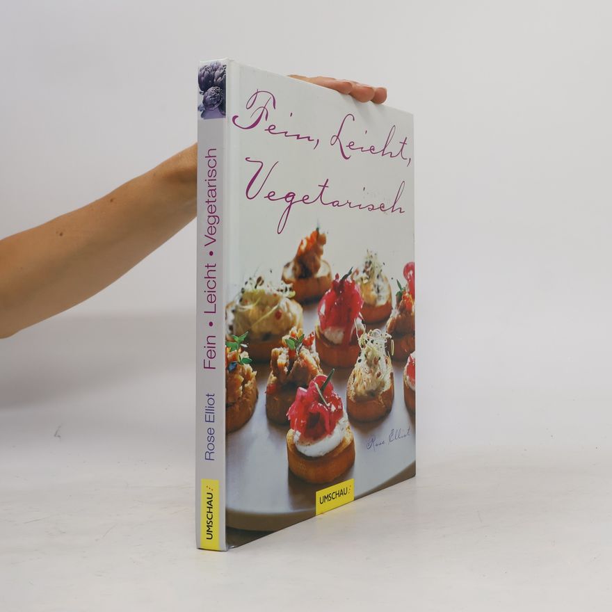 Rose Elliot Fein, leicht, vegetarisch