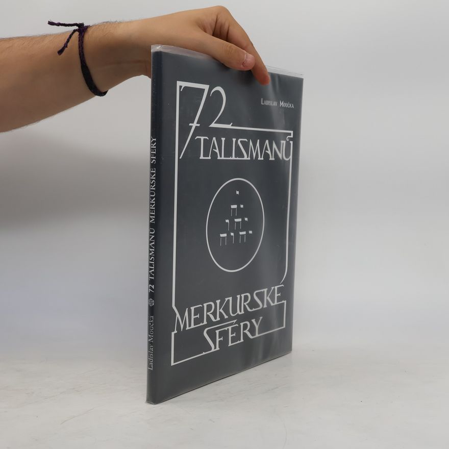 Ladislav Moučka 72 talismanů merkurské sféry