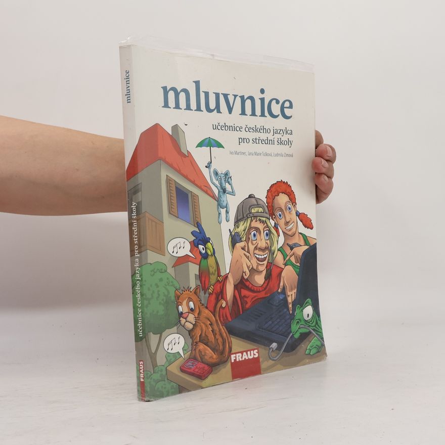 Ludmila Zimová Učebnice českého jazyka pro střední školy. Mluvnice