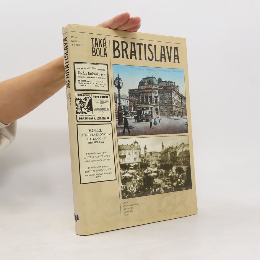 Milan Leščák Taká bola Bratislava