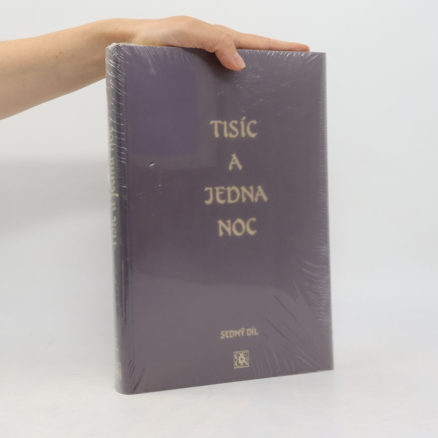 Felix Tauer Tisíc a jedna noc. Sedmý díl