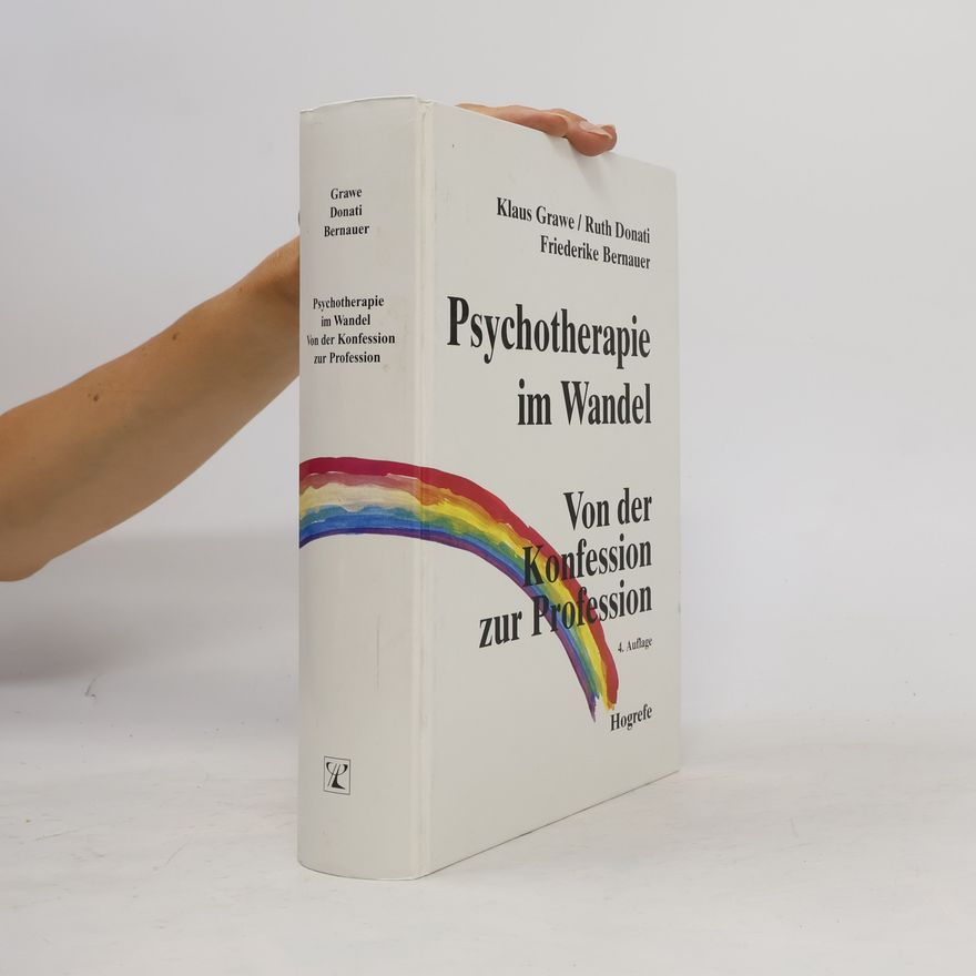 Klaus Grawe Psychotherapie im Wandel