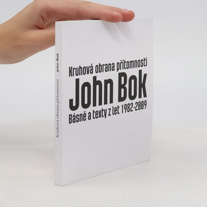 John Bok Kruhová obrana přítomnosti