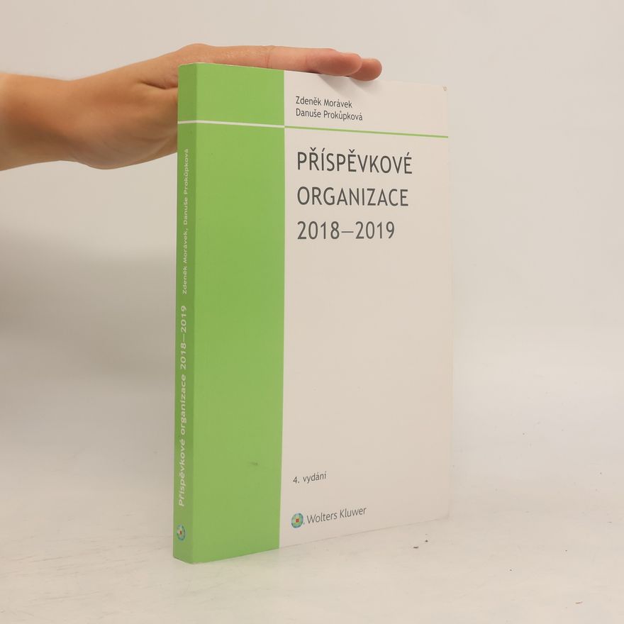 Zdeněk Morávek Příspěvkové organizace 2018–2019