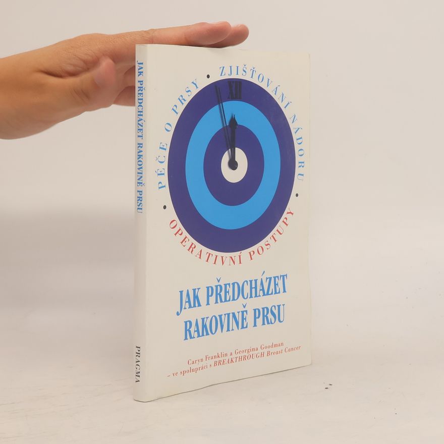Franklin Caryn Jak předcházet rakovině prsu