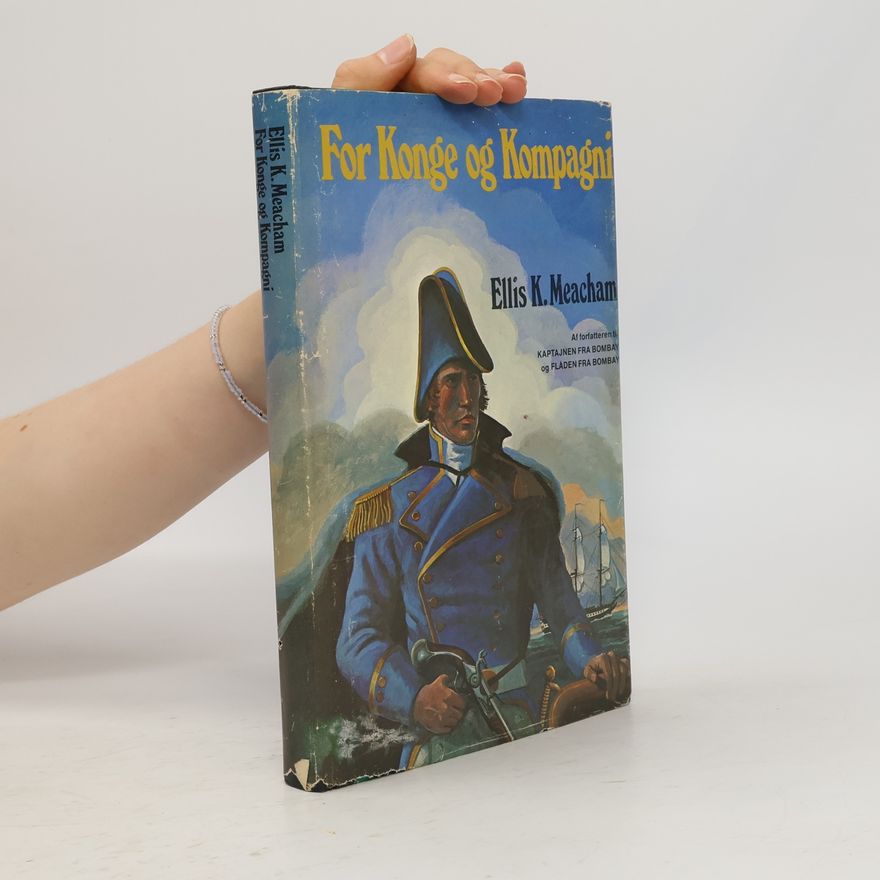 Ellis Kirby Meacham For Konge og Kompagni