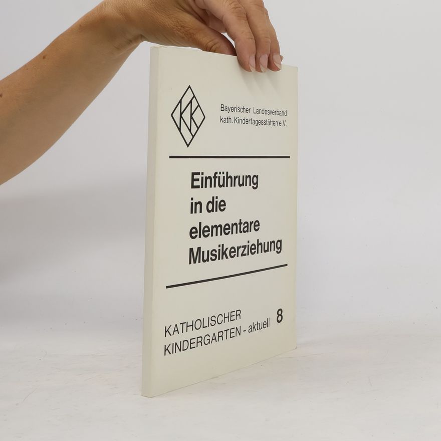 Autorenkollektiv Einführung in die elementare Musikerziehung