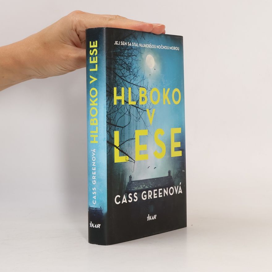 Cass Green Hlboko v lese