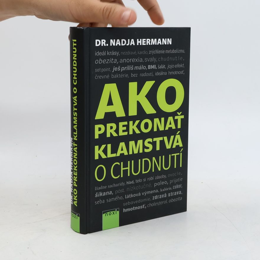 Nadja Hermann Ako prekonať klamstvá o chudnutí