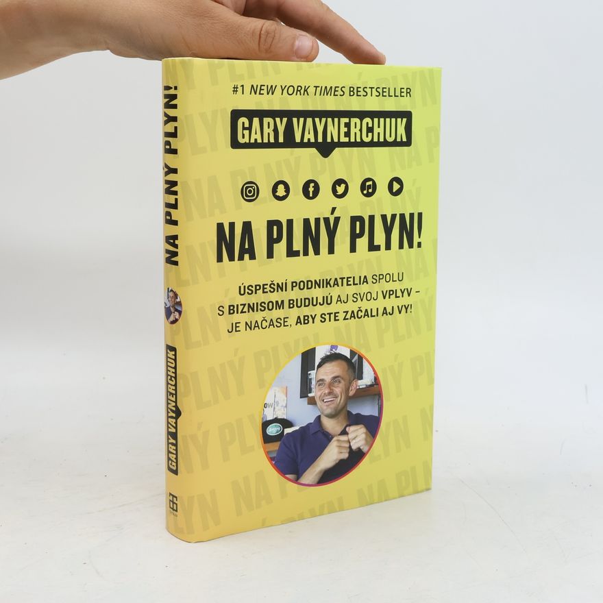 Gary Vaynerchuk Na plný plyn