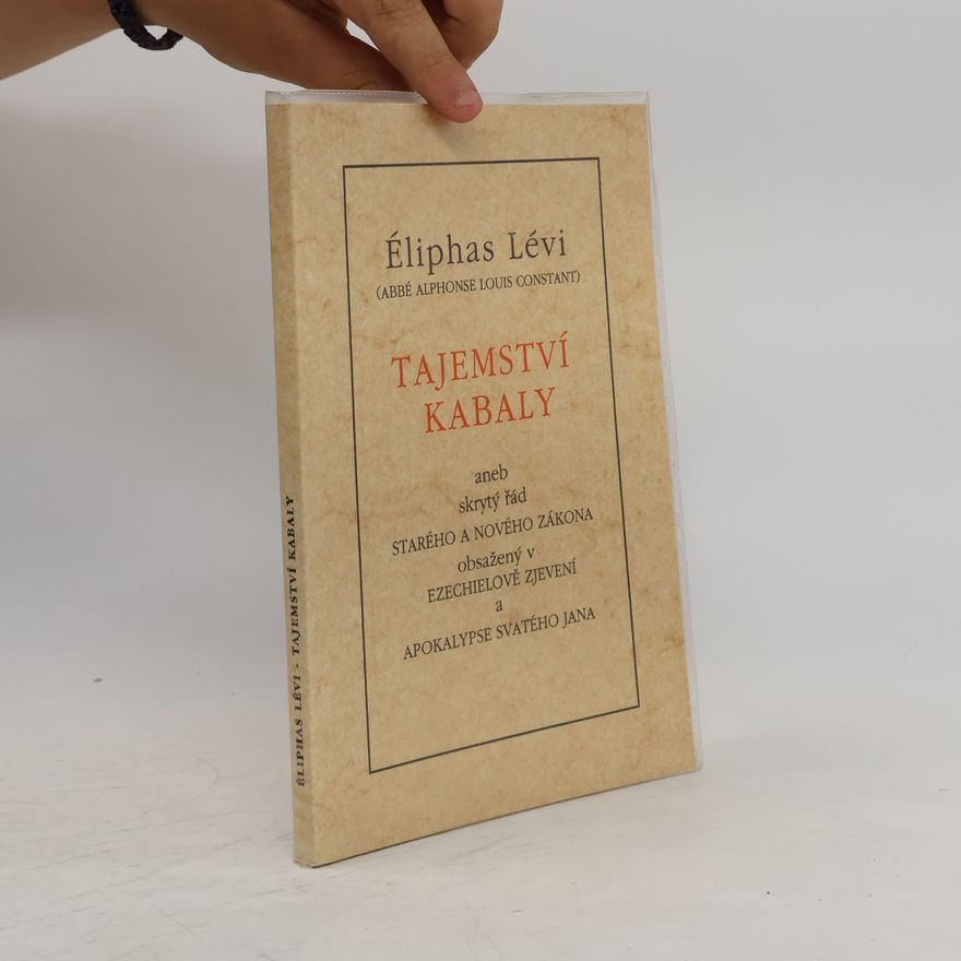 Eliphas Levi Tajemství Kabaly