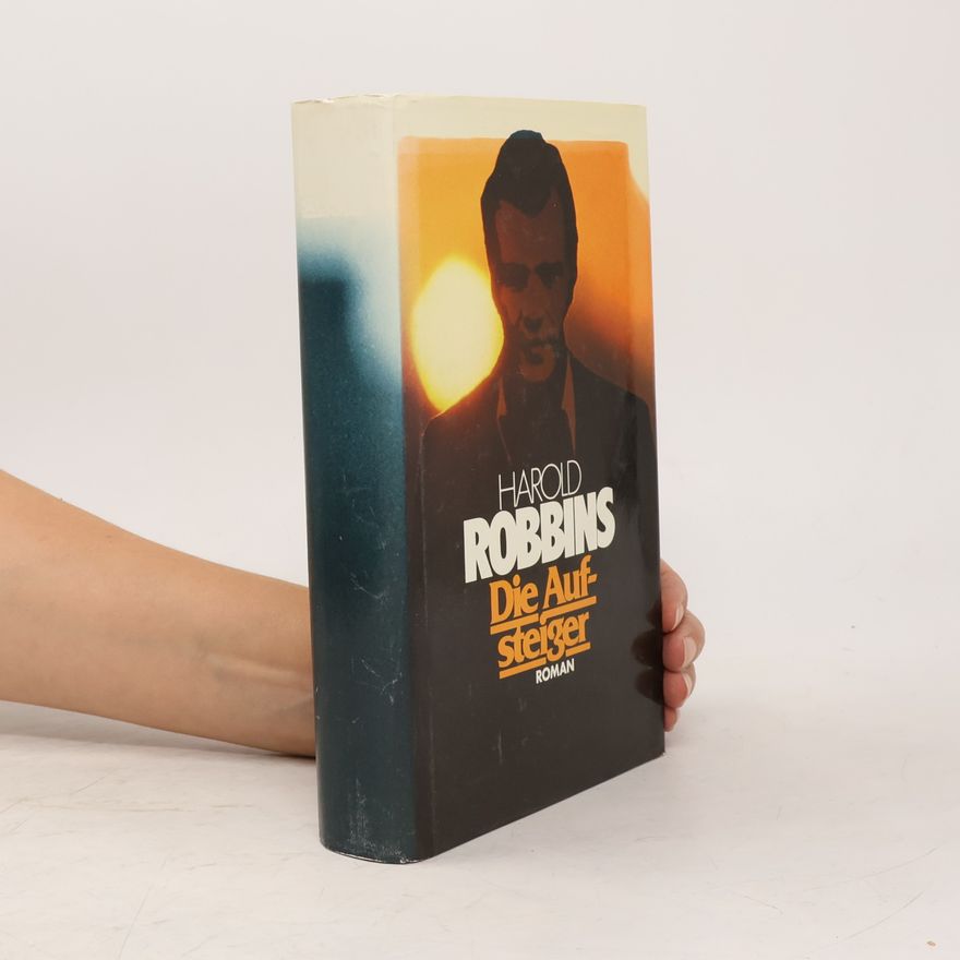 Harold Robbins Die Aufsteiger