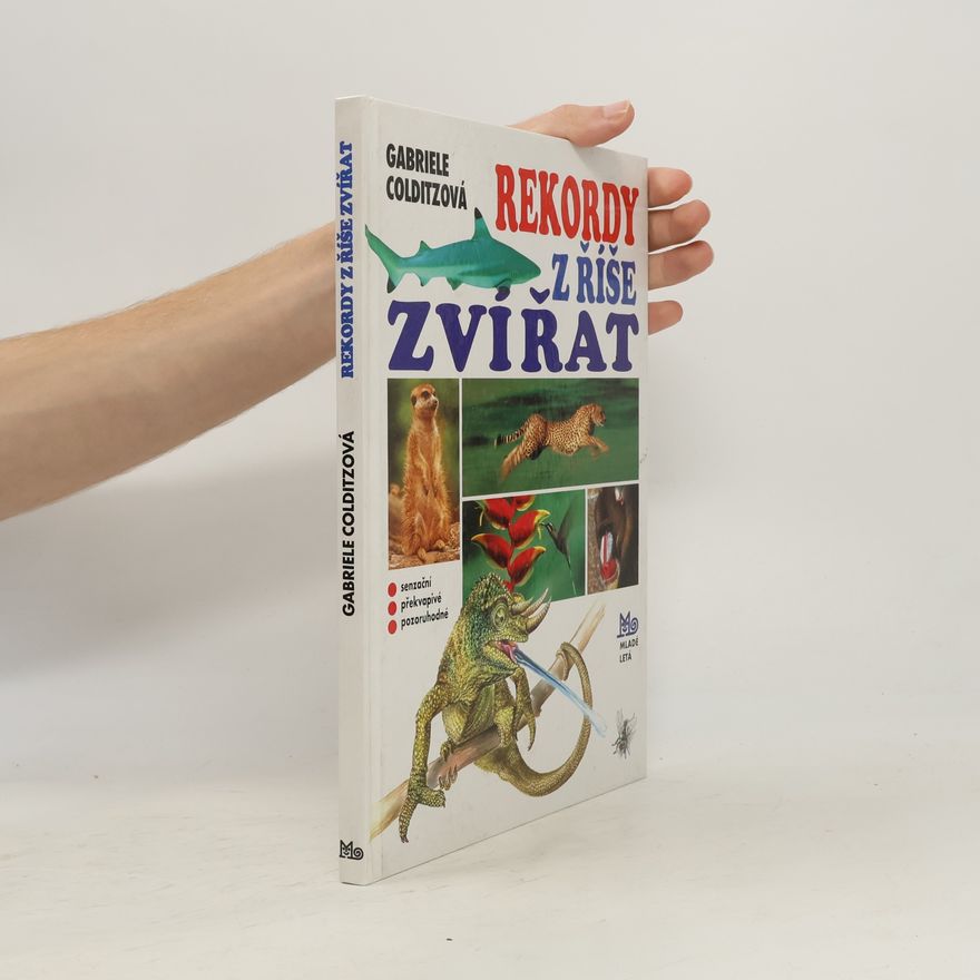 Gabriele Colditz Rekordy z říše zvířat
