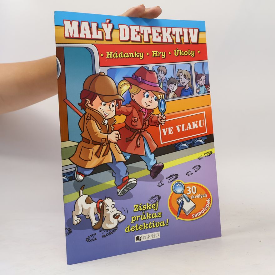 Kolektiv autorů Malý detektiv : hádanky, hry, úkoly. Ve vlaku