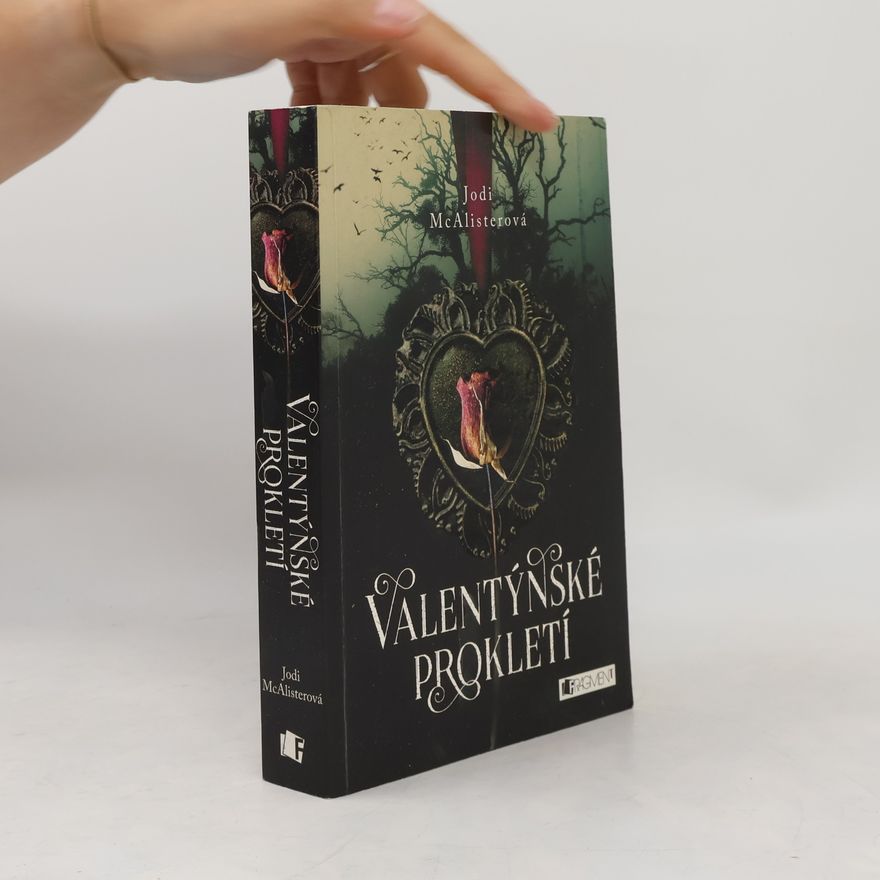 Jodi McAlister Valentýnské prokletí