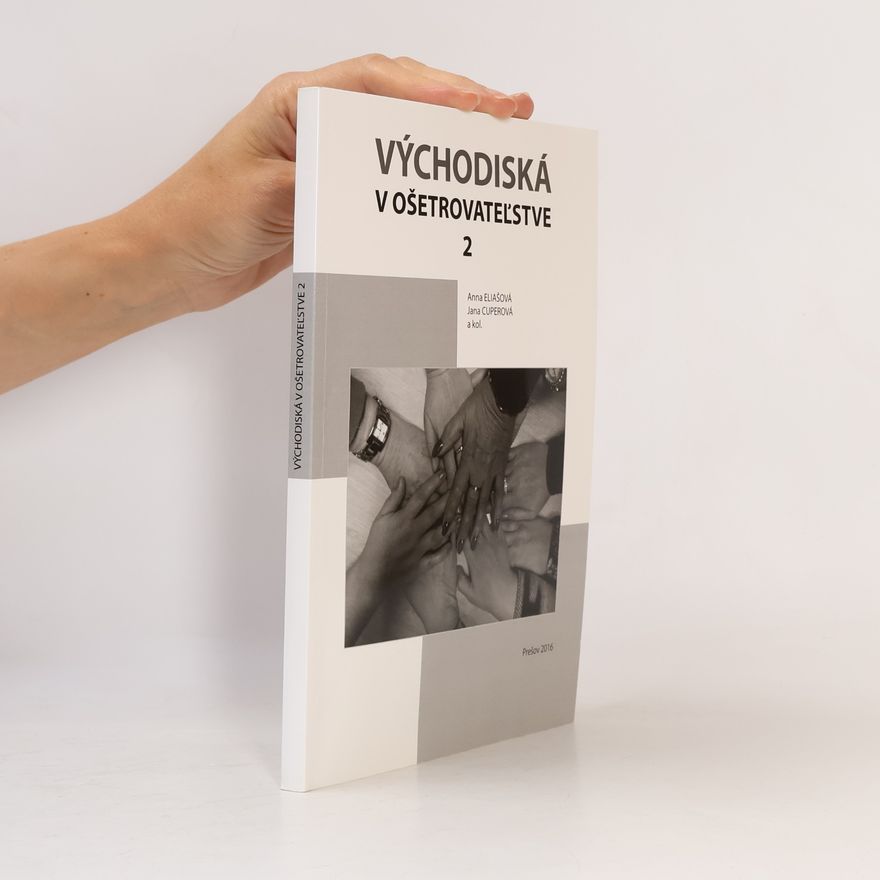 Jana Cuperová Východiská v ošetrovateľstve 2