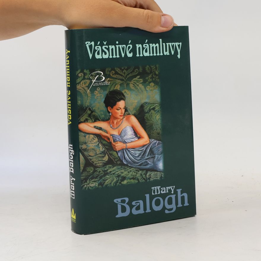 Mary Balogh Vášnivé námluvy
