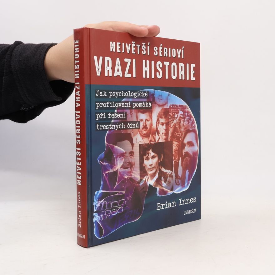 Brian Innes Největší sérioví vrazi historie