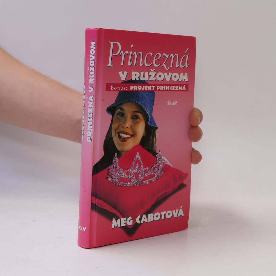 Patricia Cabot Princezná v ružovom. Projekt princezná