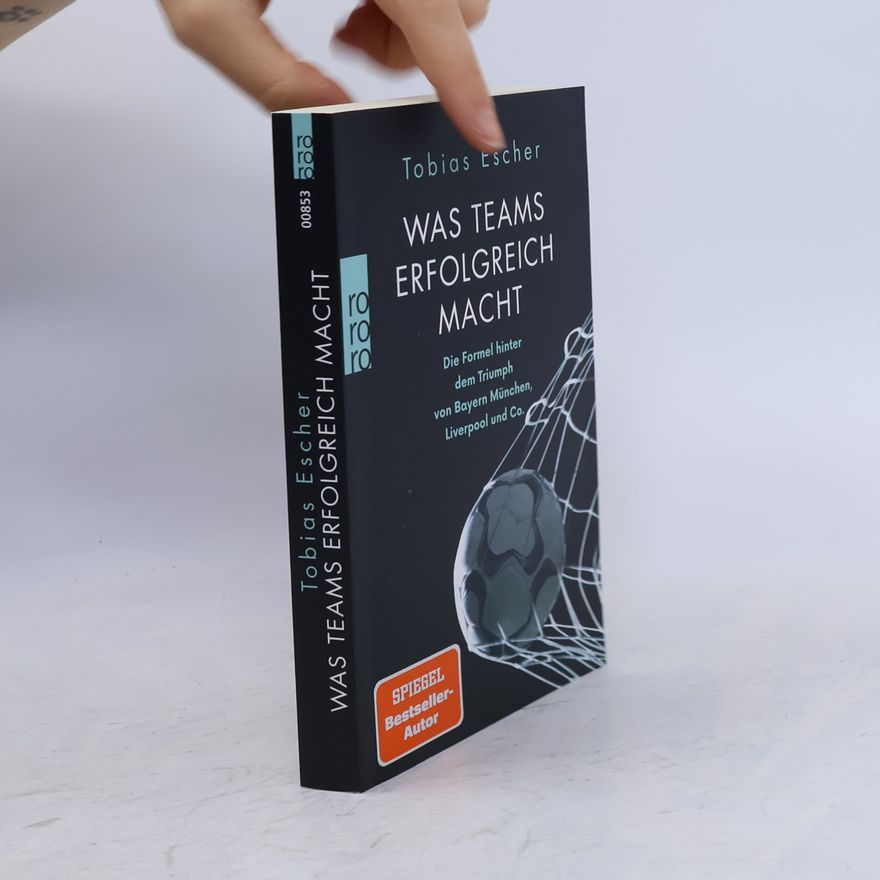 Tobias Escher Was Teams erfolgreich macht