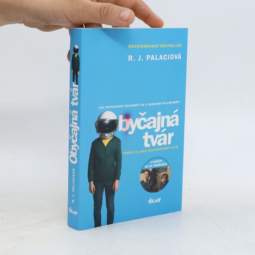 R. J. Palacio Obyčajná tvár