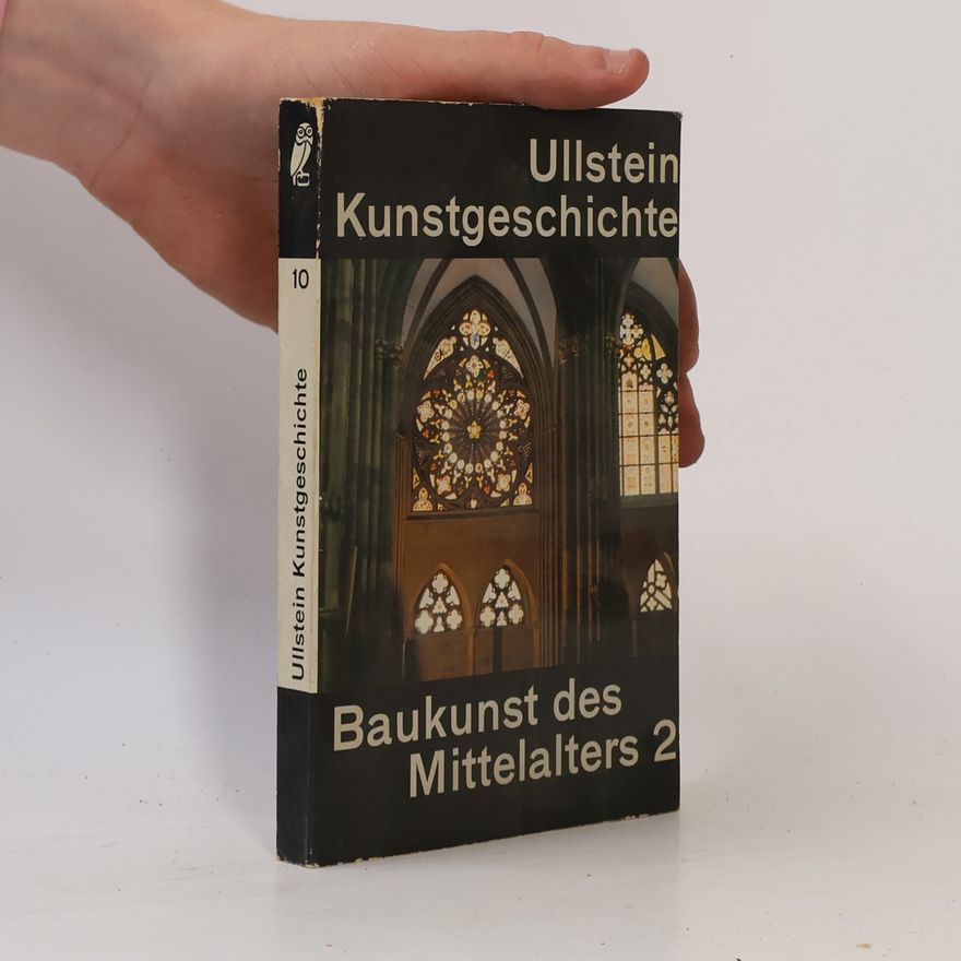 Ernst Adam Ullstein Kunstgeschichte Baukunst des Mittelalters 2