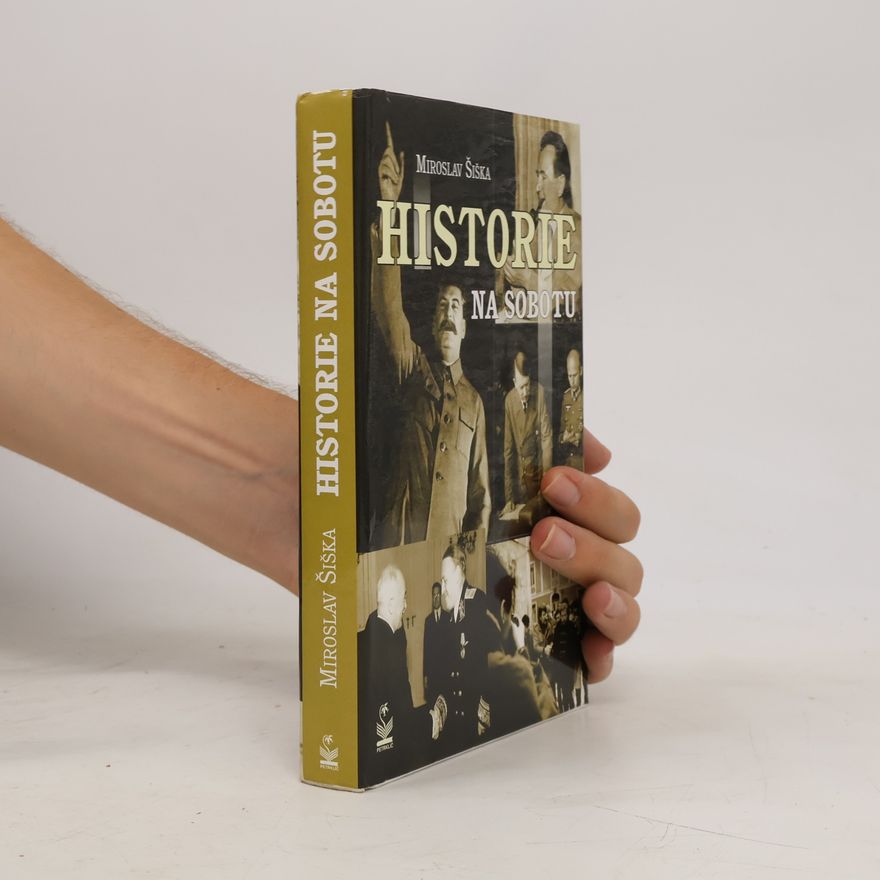 Miroslav Šiška Historie na sobotu