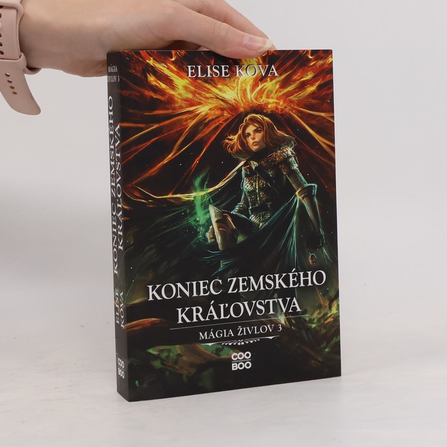 Elise Kova Koniec zemského kráľovstva