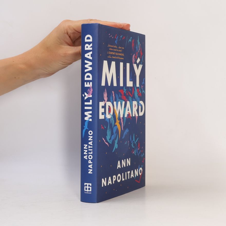 Ann Napolitano Milý Edward