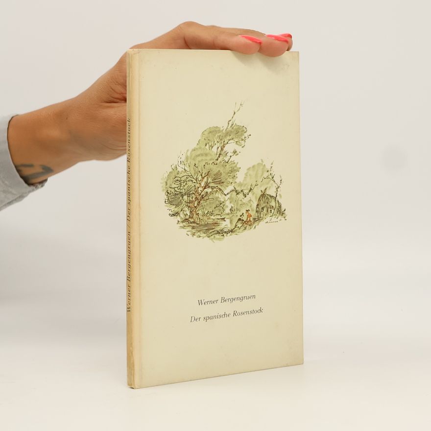 Werner Bergengruen Der spanische Rosenstock