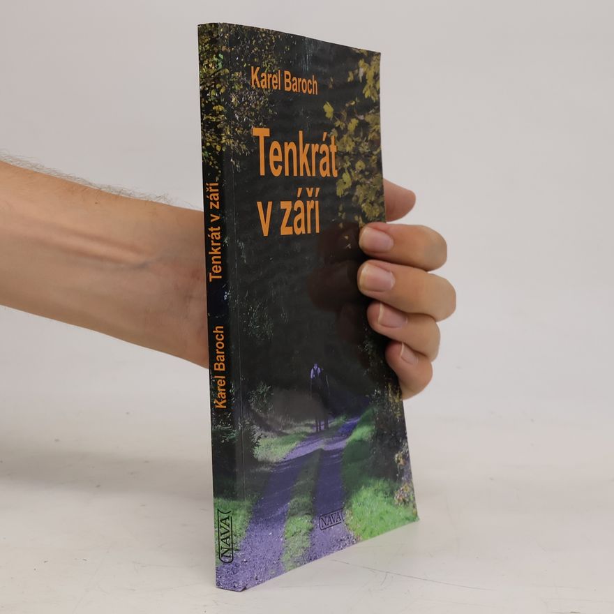 Karel Baroch Tenkrát v září