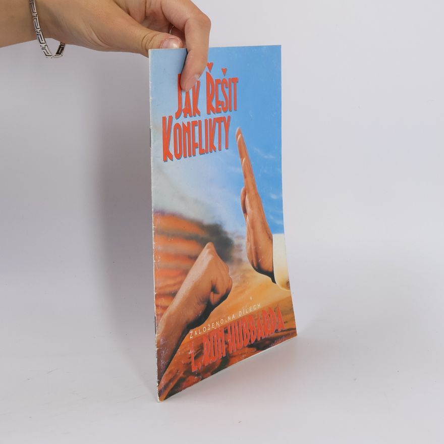 L. Ron Hubbard Jak řešit konflikty