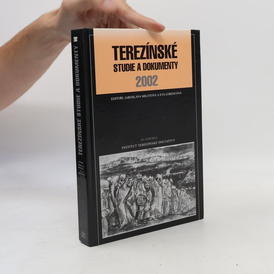 Eva Lorenc Terezínské studie a dokumenty 2002