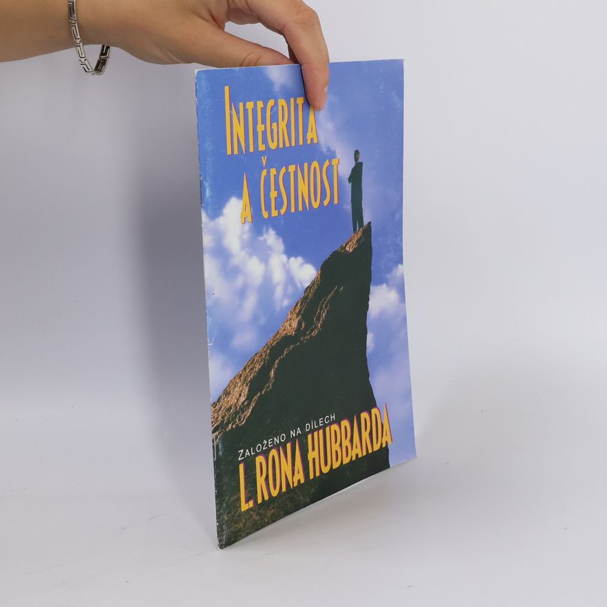 L. Ron Hubbard Integrita a čestnost