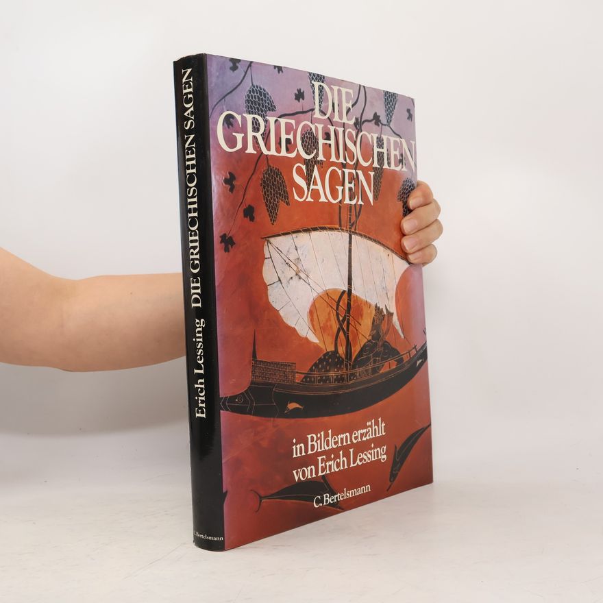 Erich Lessing Die griechischen Sagen