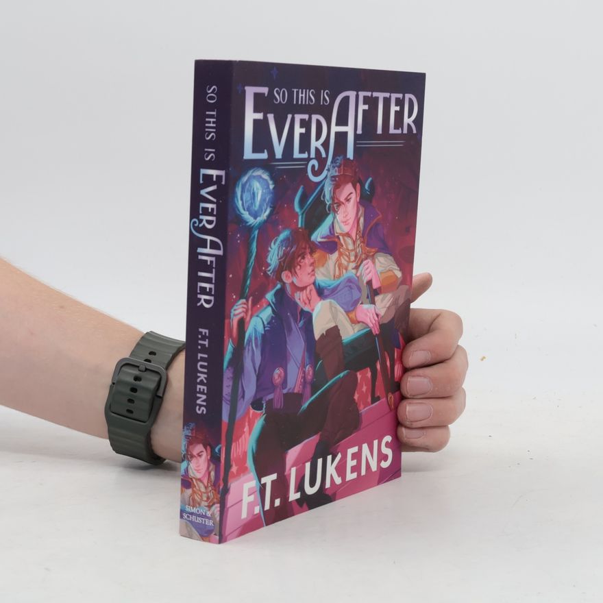 F. T. Lukens So This Is Ever After