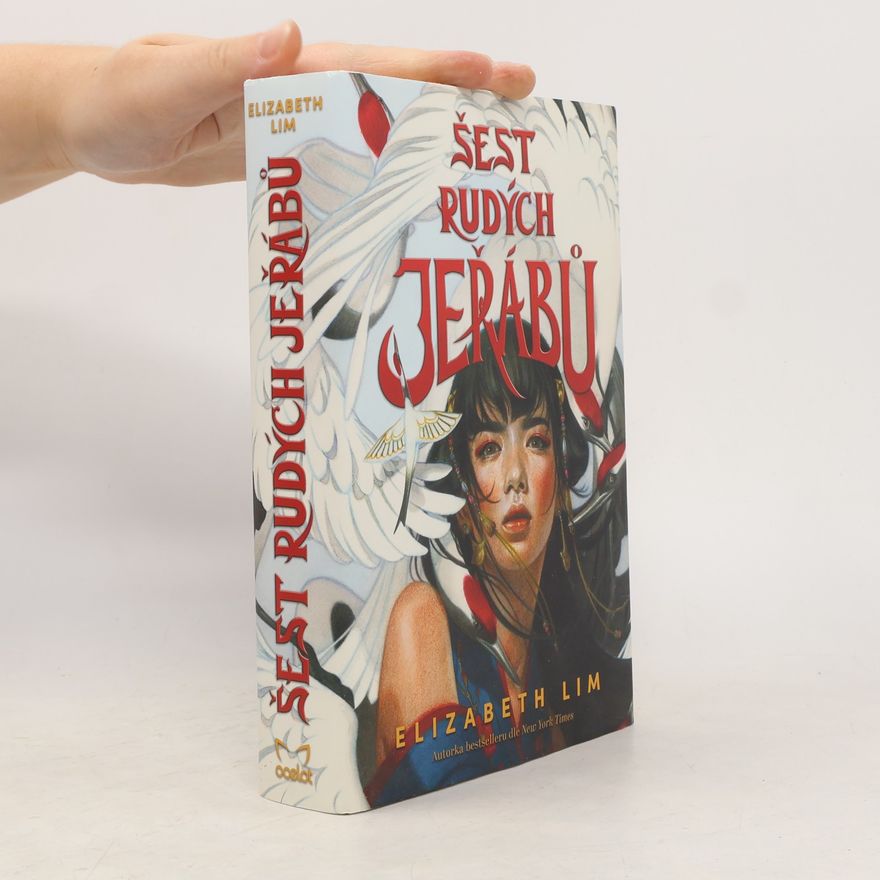 Elizabeth Lim Šest rudých jeřábů