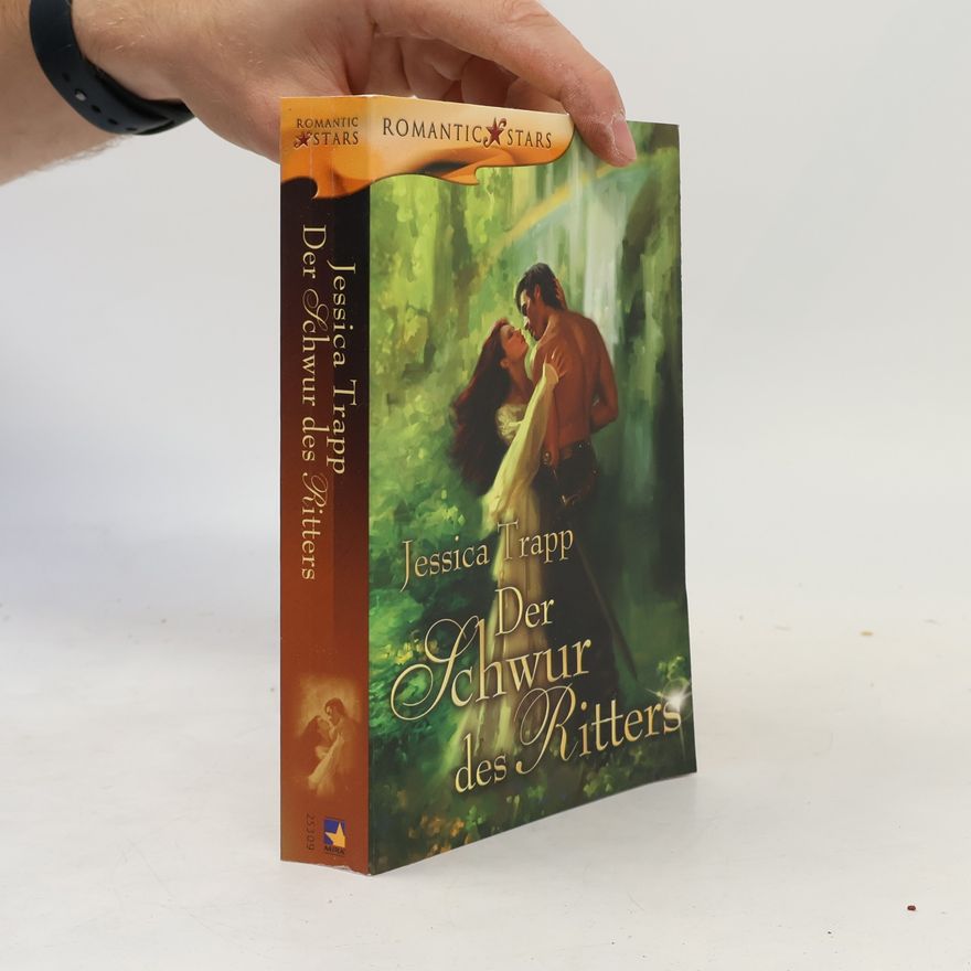 Jessica Trapp Der Schwur des Ritters