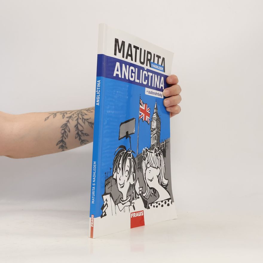 Dana Gajdová Maturita s nadhledem. Angličtina : 15 témat k maturitě