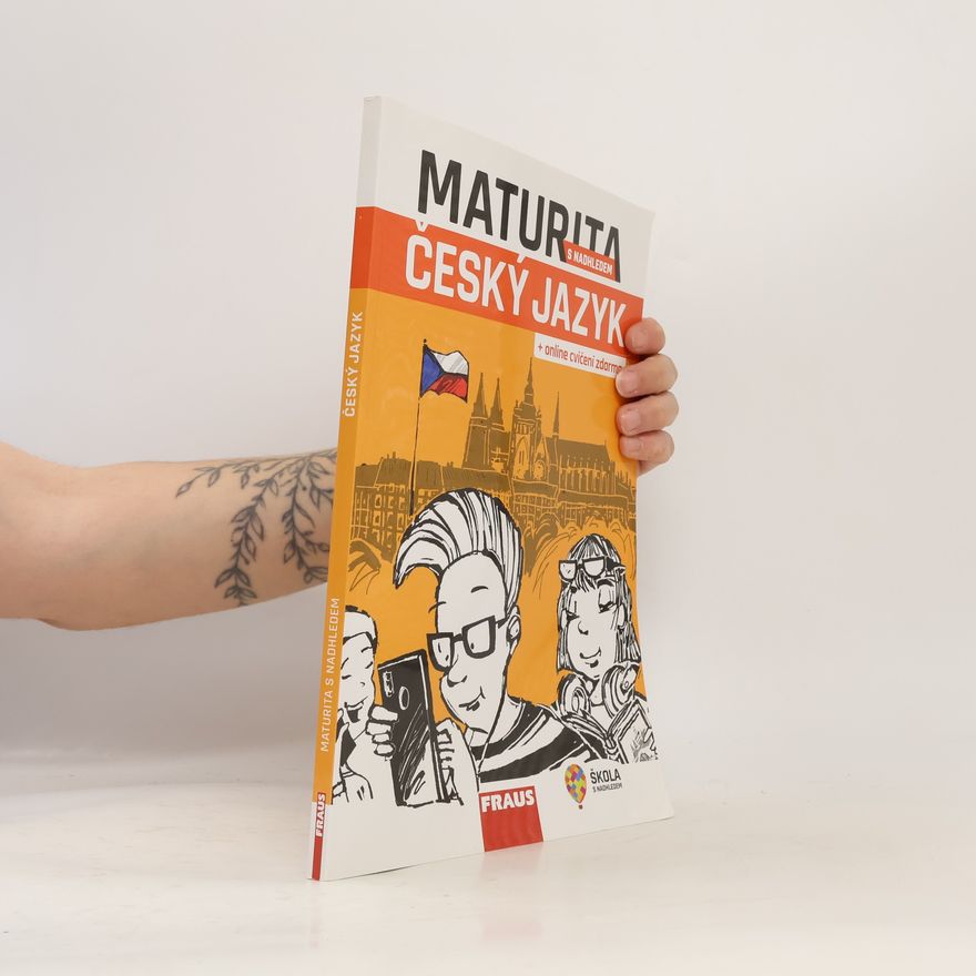 Lucie Allanová Maturita s nadhledem. Český jazyk