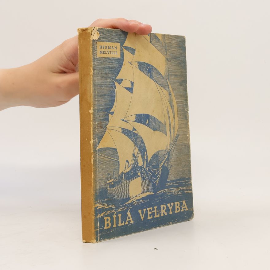Herman Melville Bílá velryba