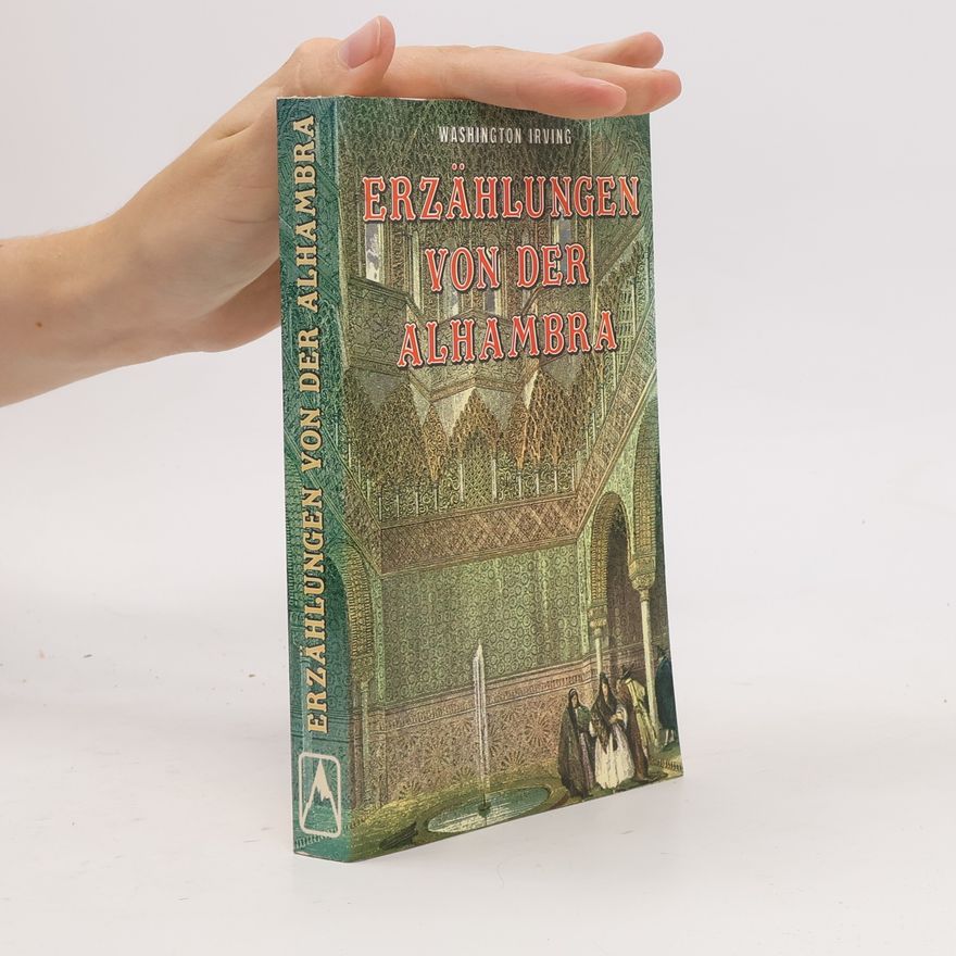 Washington Irving Erzählungen von der Alhambra