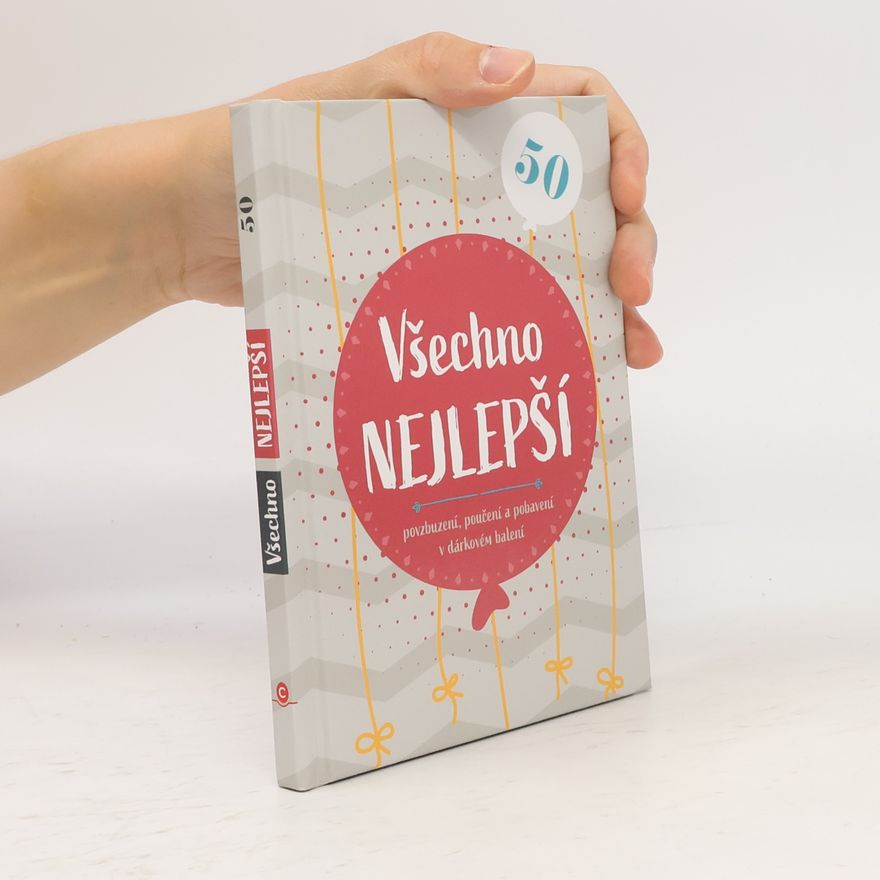 Kolektiv autorů Všechno nejlepší 50