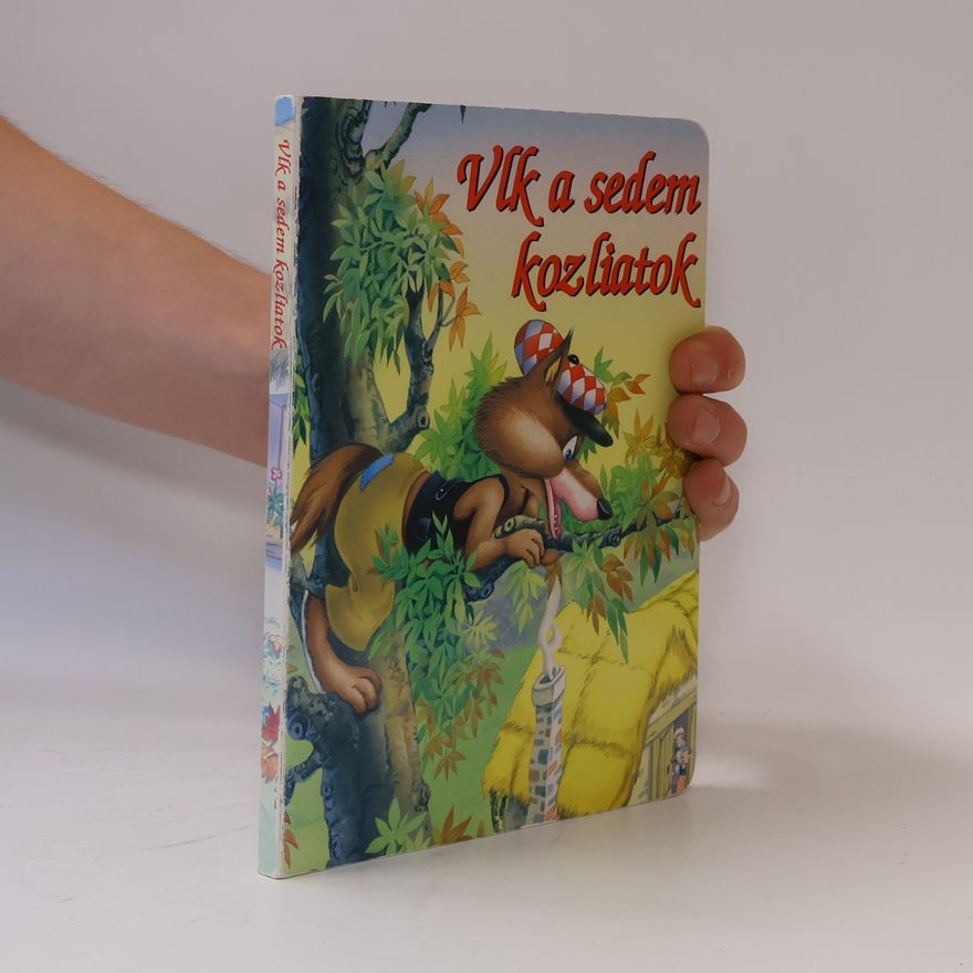 Kolektiv autorů Vlk a sedem kozliatok