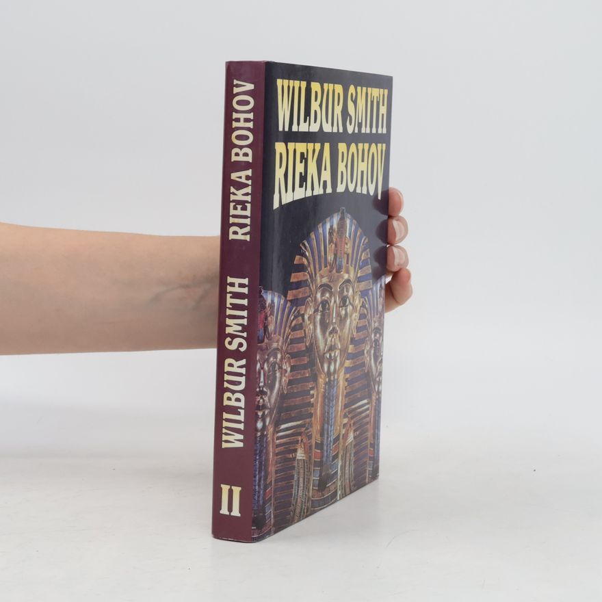 Wilbur Smith Rieka bohov II.